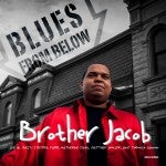 Album cover for Brother Jacob's "Blues from Below"