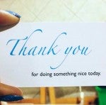 "Thank you for doing something nice today" card