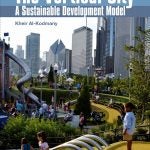 Faculty Book; The Vertical City A Sustainable Development Model; Kheir Al-Kodmany